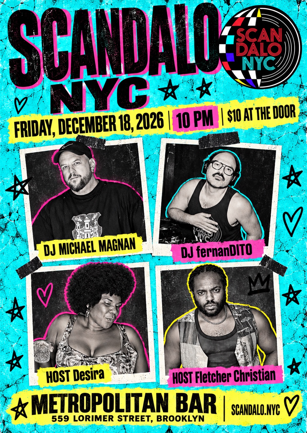 Scandalo NYC — Friday, December 18, 2026 at Metropolitan Bar. DJs Michael Magnan and fernanDITO; hosts Desira and Fletcher Christian.